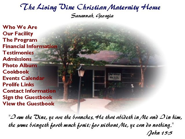 The Living Vine Christian Maternity Home